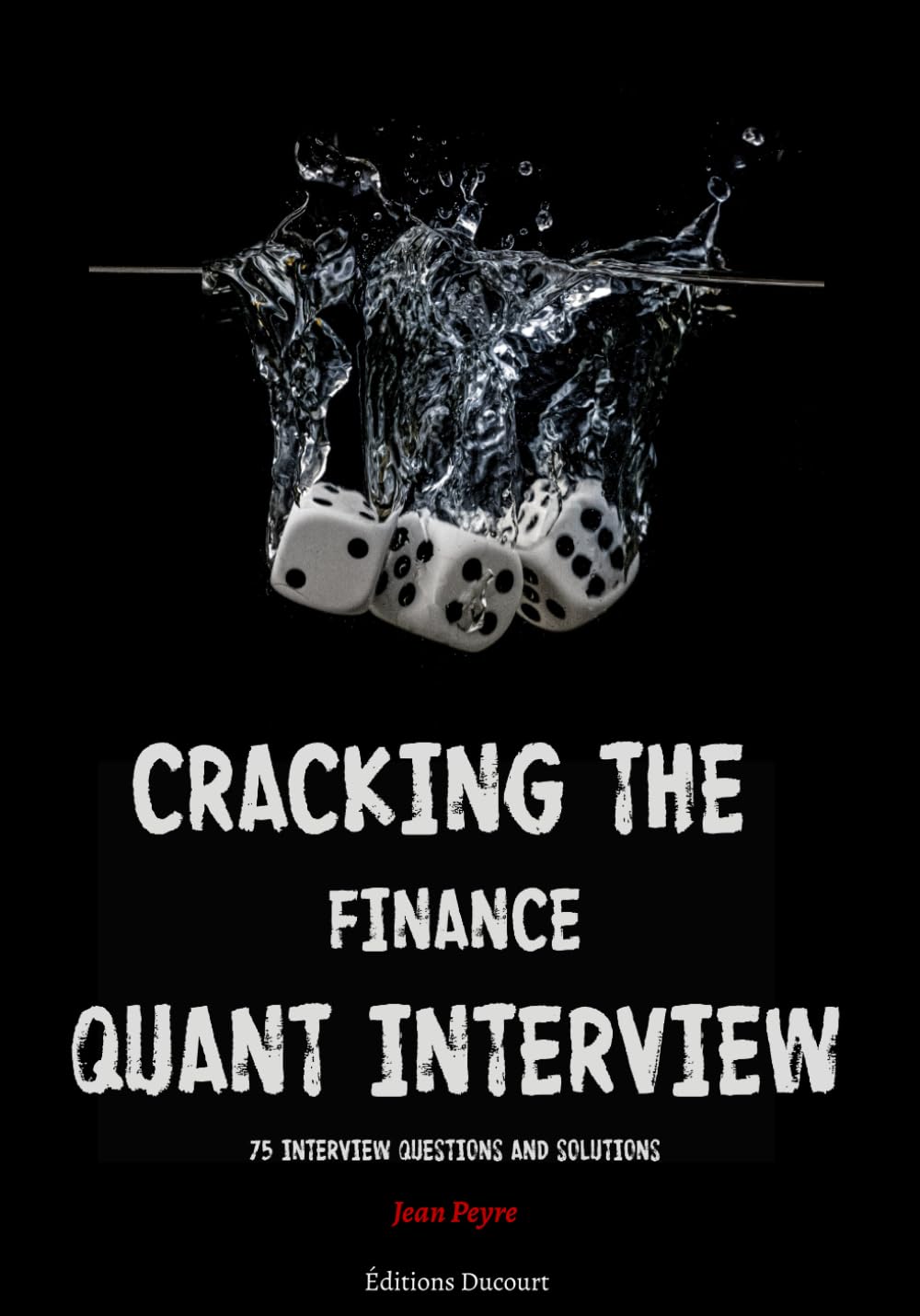 ABIS BUCH Finance Quant Interview Buch 75 Interviewfragen und Lösungen