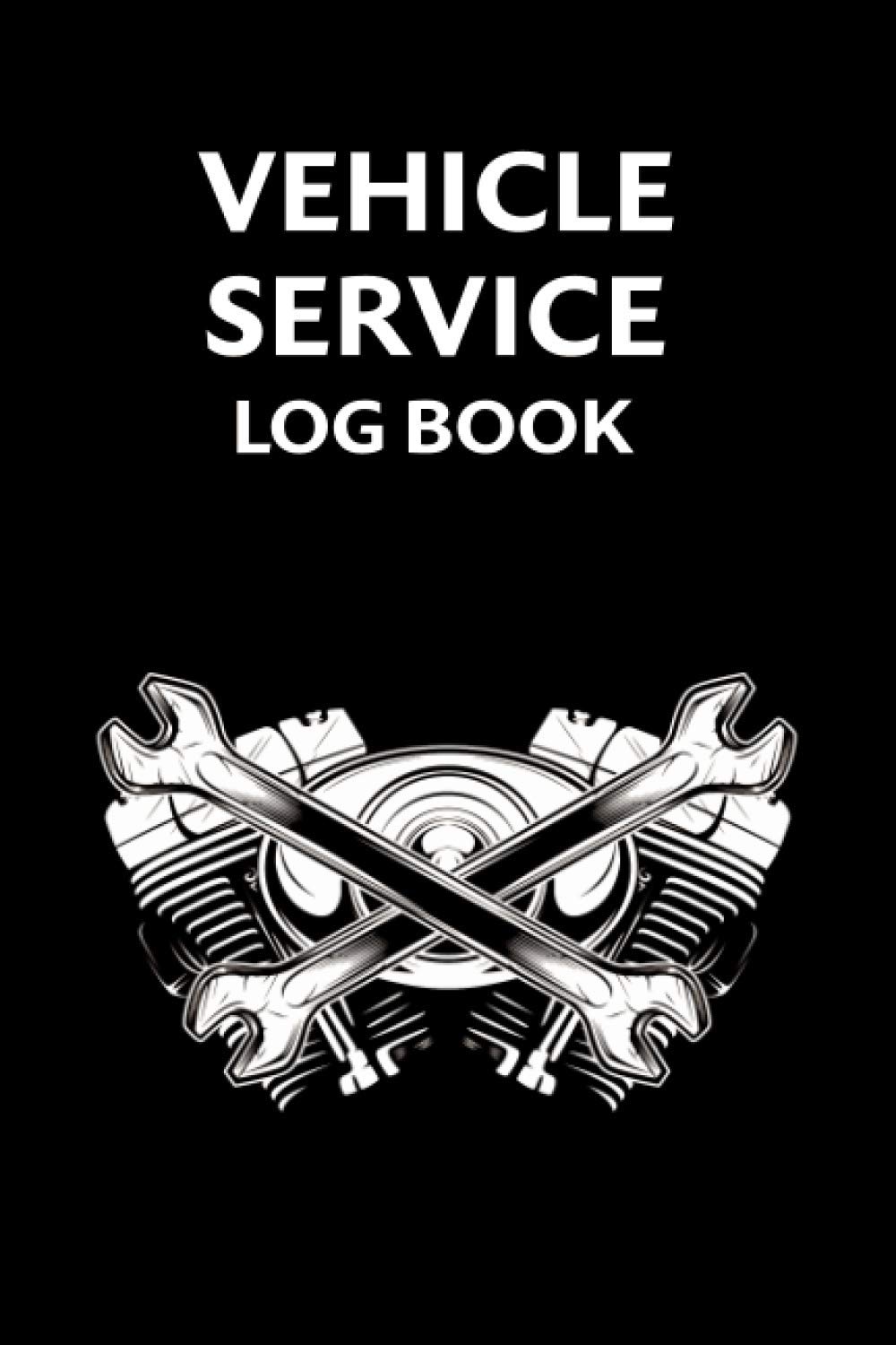 Vehicle Service Log Book: Maintenance and Repair Record Book