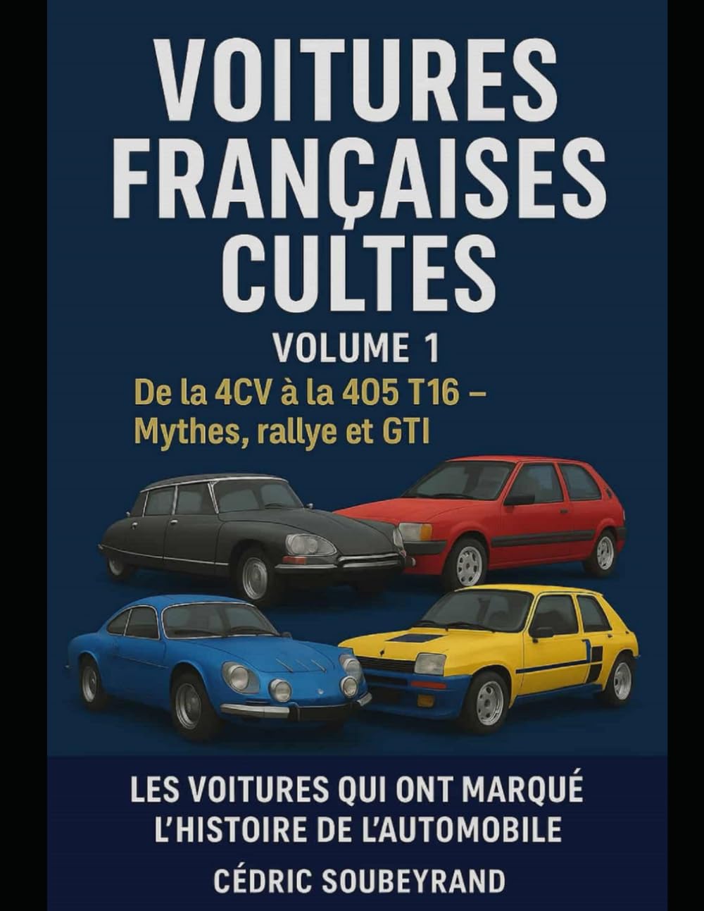 Voitures Françaises Cultes
