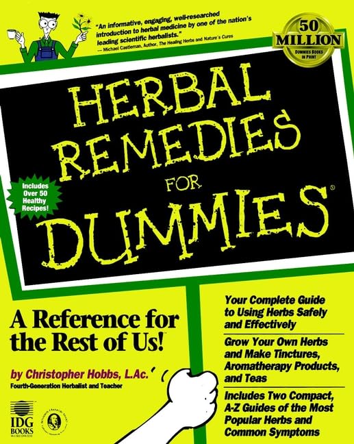 Herbal Remedies for Dummies (For Dummies Series)