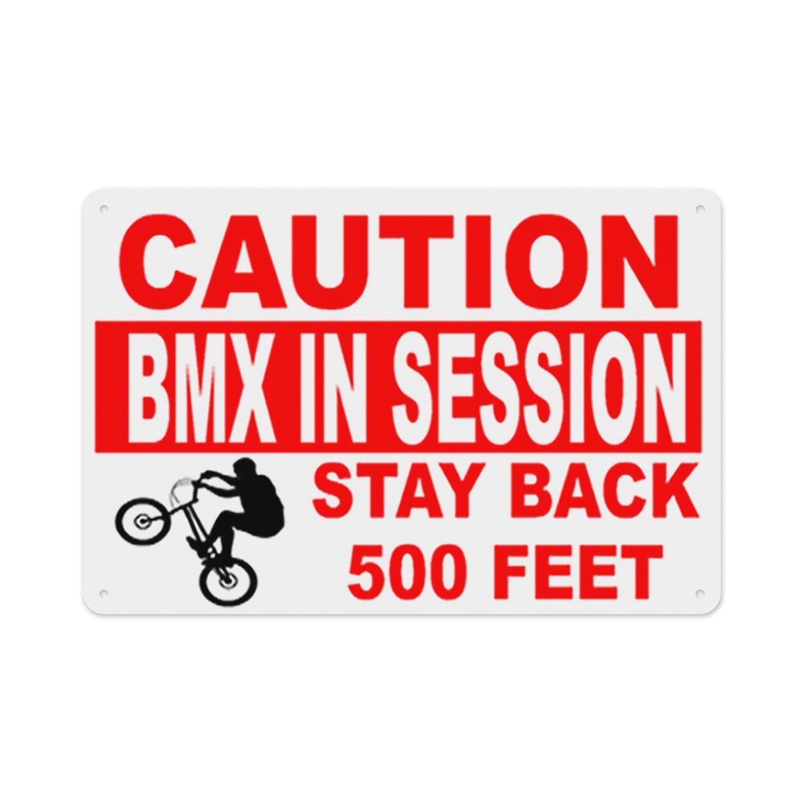peiyeety Caution BMX in Session Stay Back Sign Aluminum Tin Warning Signs for Home Outdoor Garden 8X12 Inches