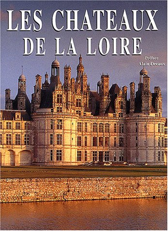 Châteaux de la Loire