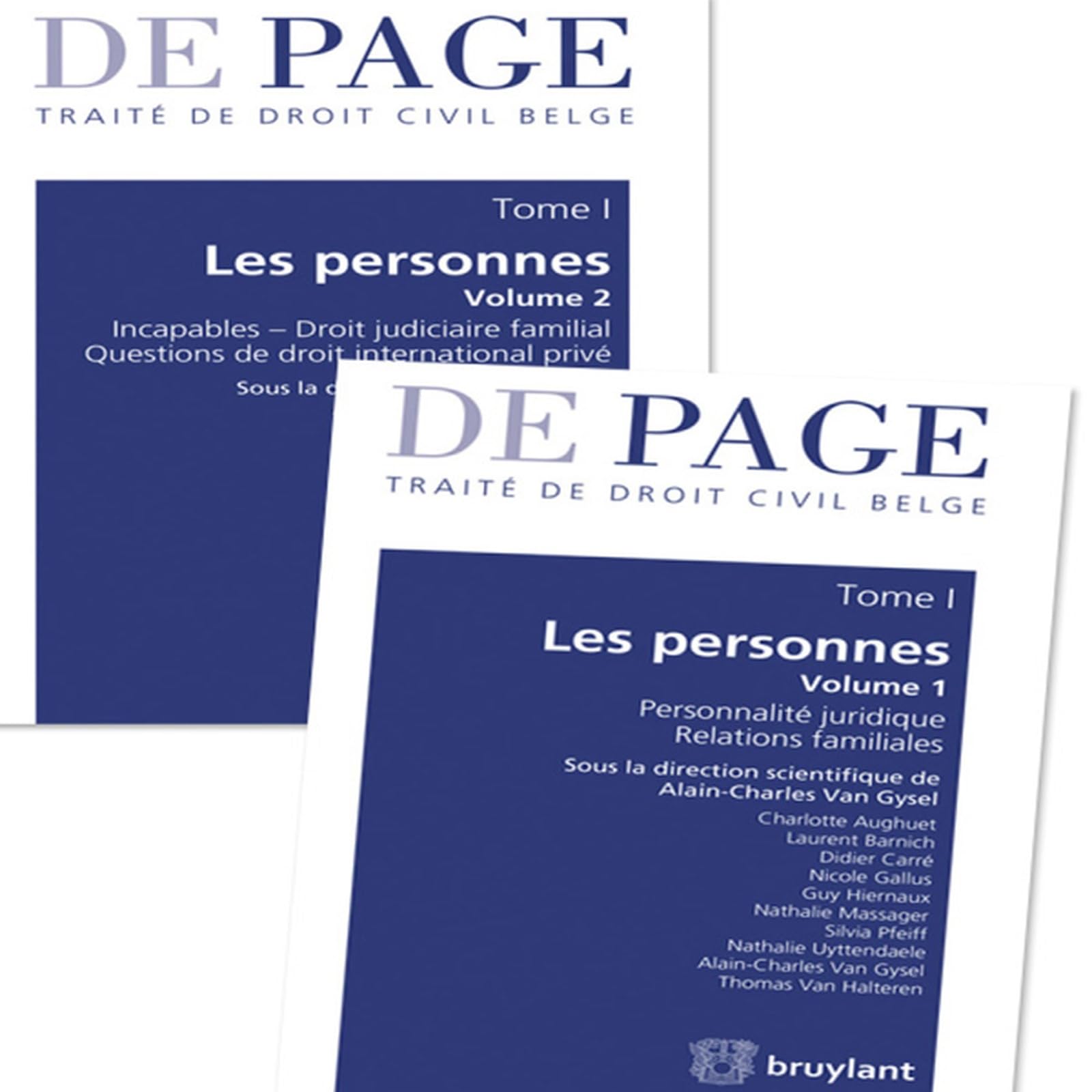 Traité de droit civil belge - Tome I : Les personnes: Volumes 1 à 2 (French Edition)
