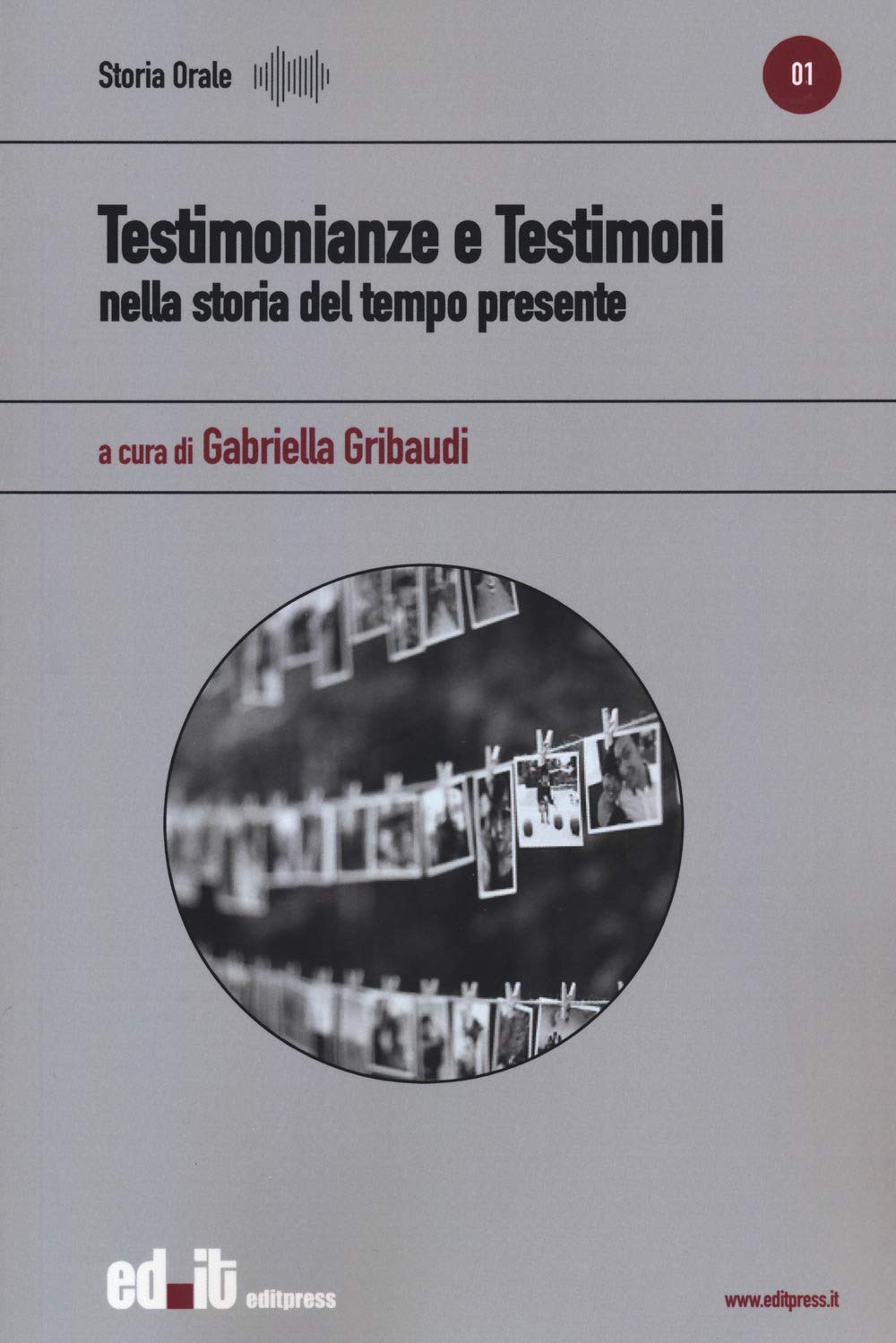 Testimonianze E Testimoni Nella Storia Del Tempo Presente - 4