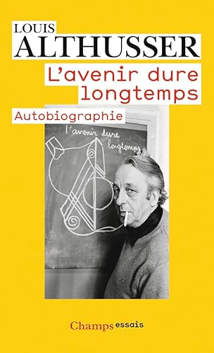L'avenir dure longtemps: Autobiographie