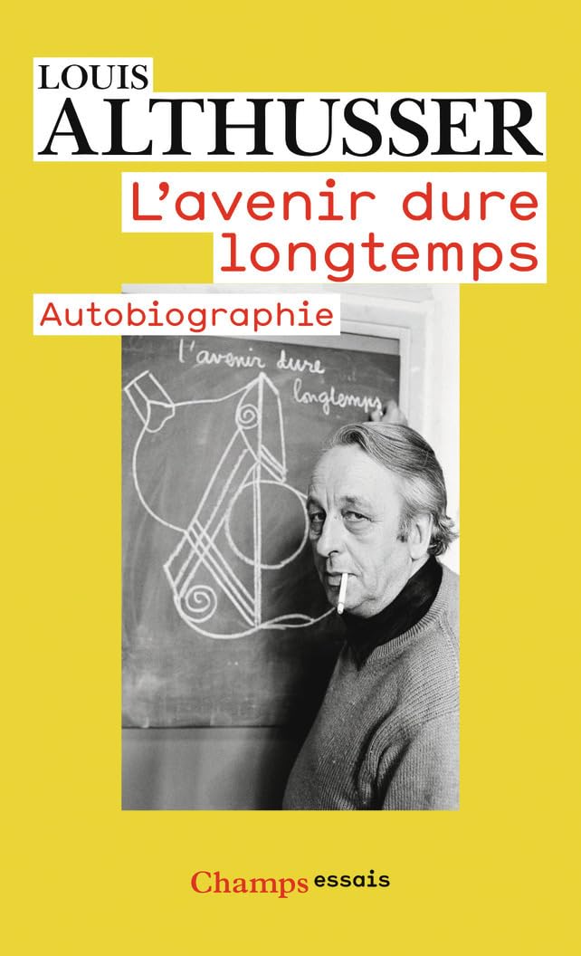 L'avenir dure longtemps, suivi de Les faits: Autobiographie