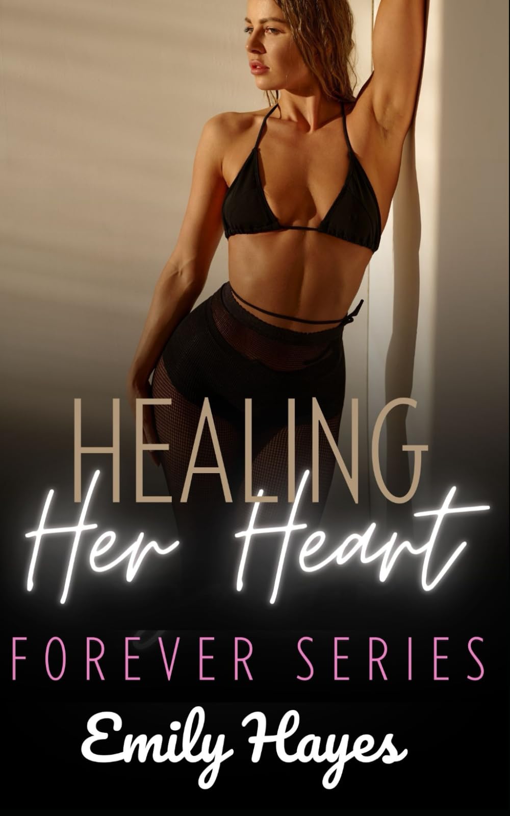 Healing Her Heart: A Lesbian Romance (Forever Series)