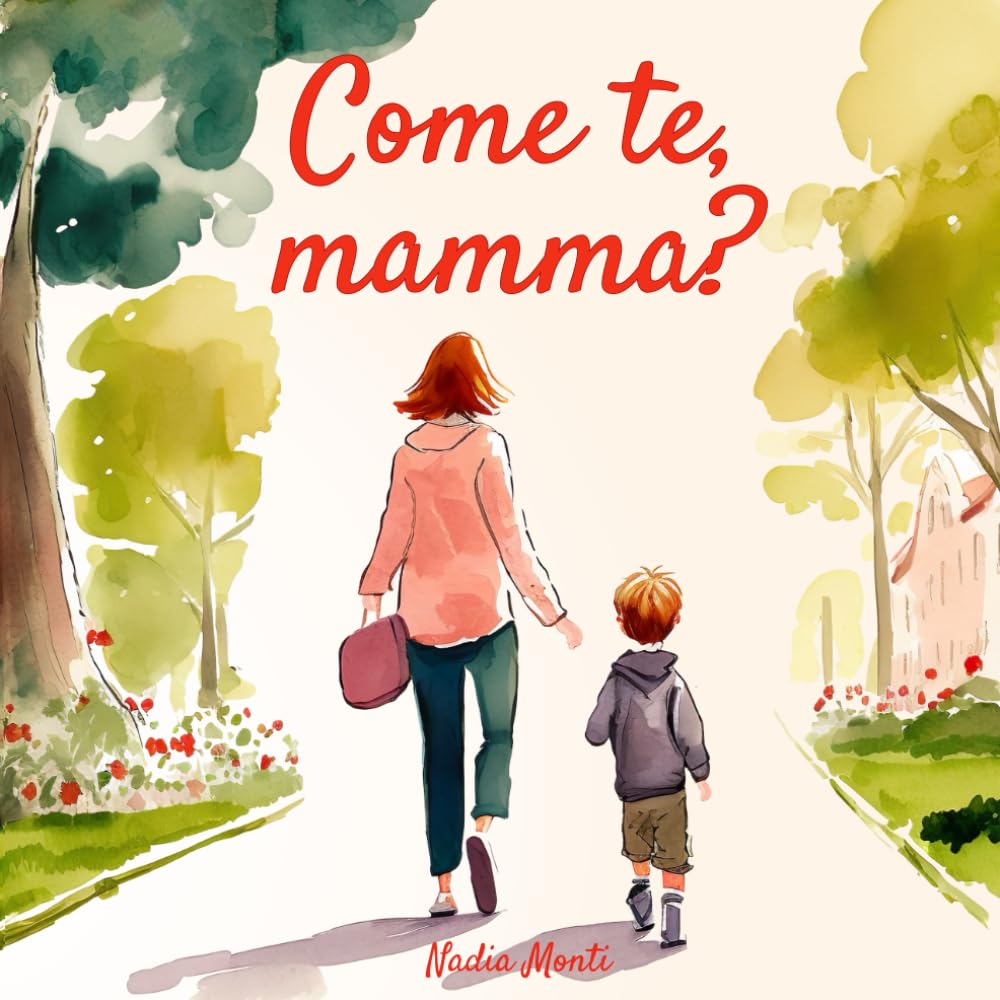 Come te, mamma?: Ediz. a colori