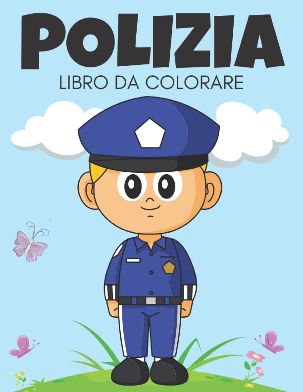 Polizia Libro da Colorare (Italian Edition)