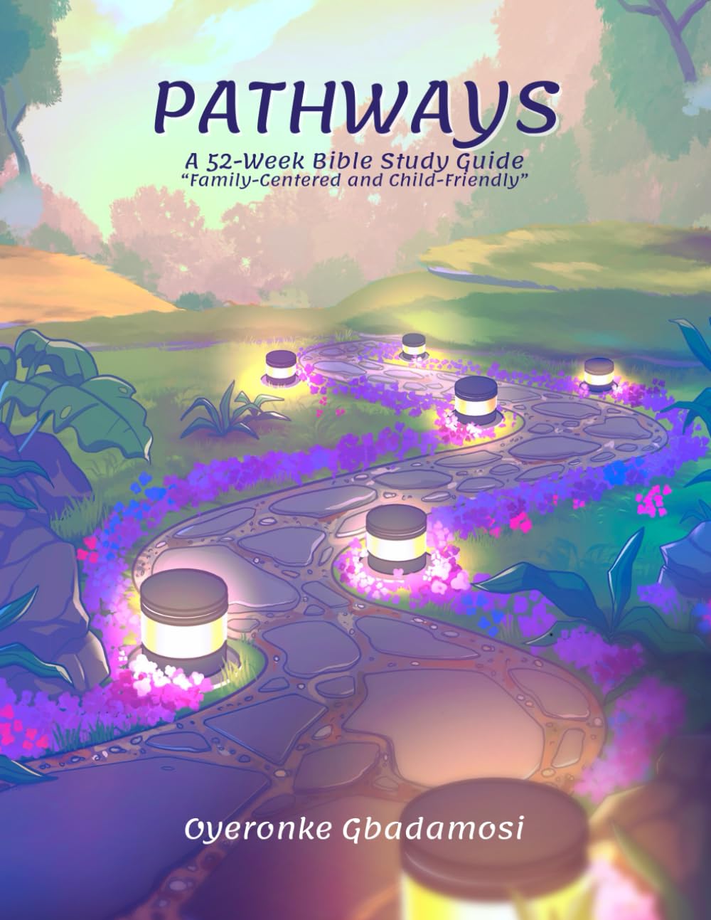 Pathways: 52-Week Bible Study Guide