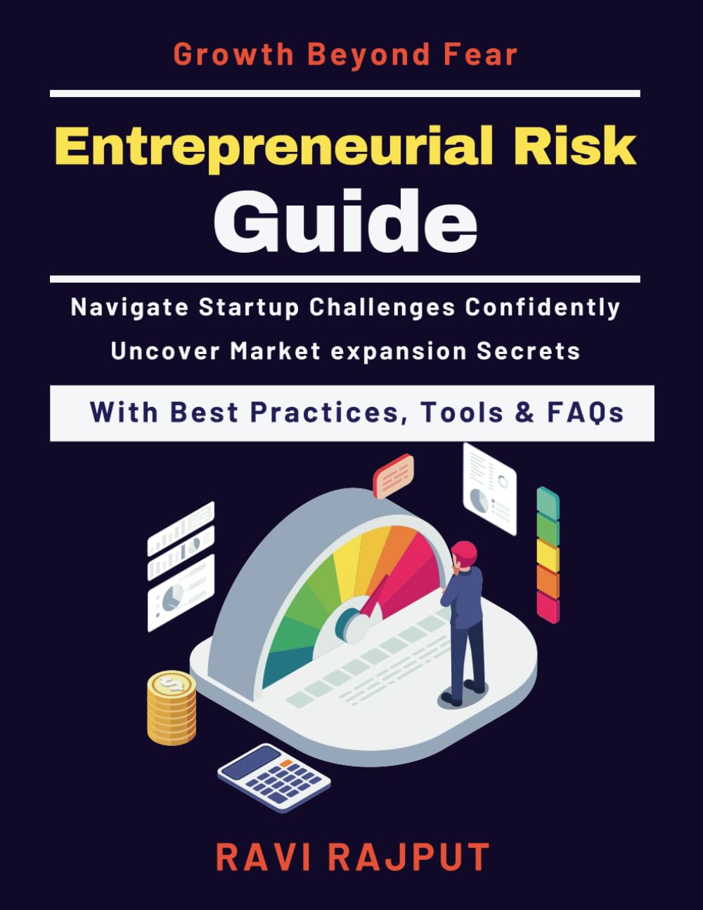 Entrepreneurial Risk Guide: Avoiding Startup Pitfalls | Resilient Business Models | Real-world Startup Insights | Future-Proofing Startups | Innovation and Leadership Development | Growth Beyond Risk