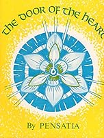 The Door of the Heart: Illumination and Unfoldment of the Heart B000W2GYGA Book Cover