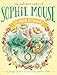 A New Friend (1) (The Adventures of Sophie Mouse)
