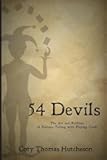 Fifty-four Devils: The Art & Folklore of Fortune-telling with Playing Cards