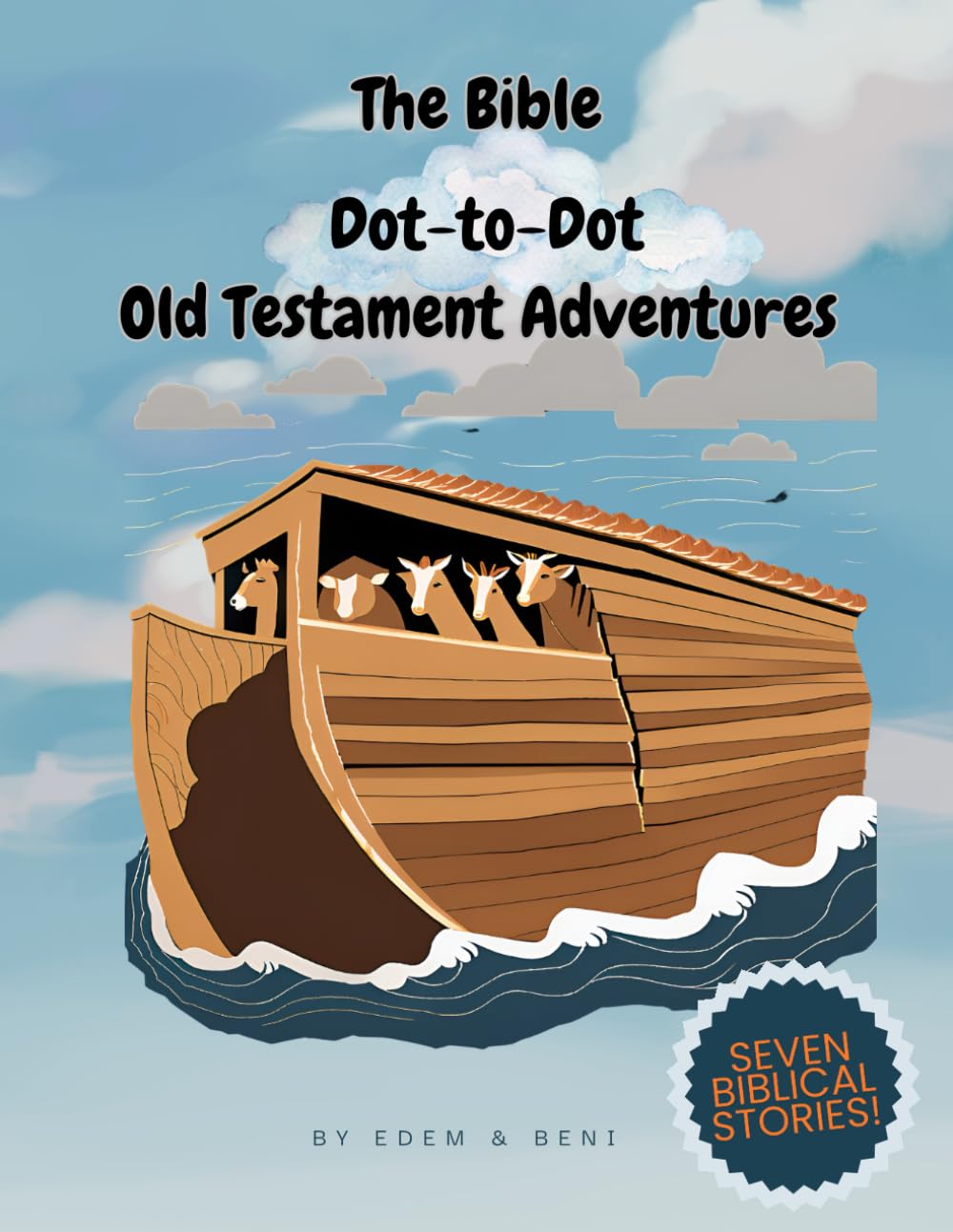 The Bible Dot-To-Dot: Old Testament Adventures