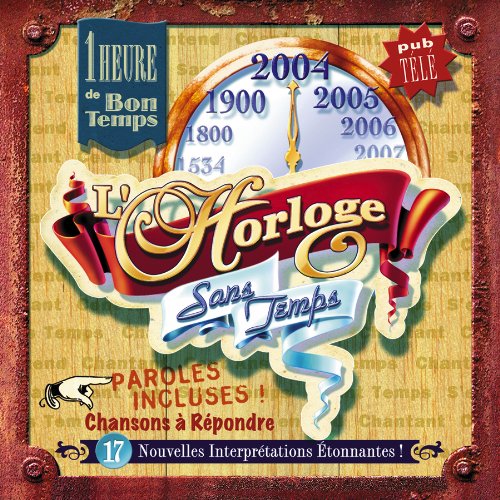 L Horloge Sans Temps (Frn) [Audio CD]
