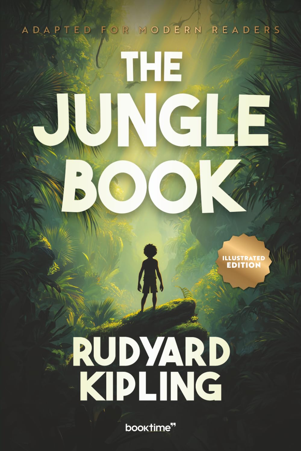 The Jungle Book (Illustrated): Adapted for Modern Readers