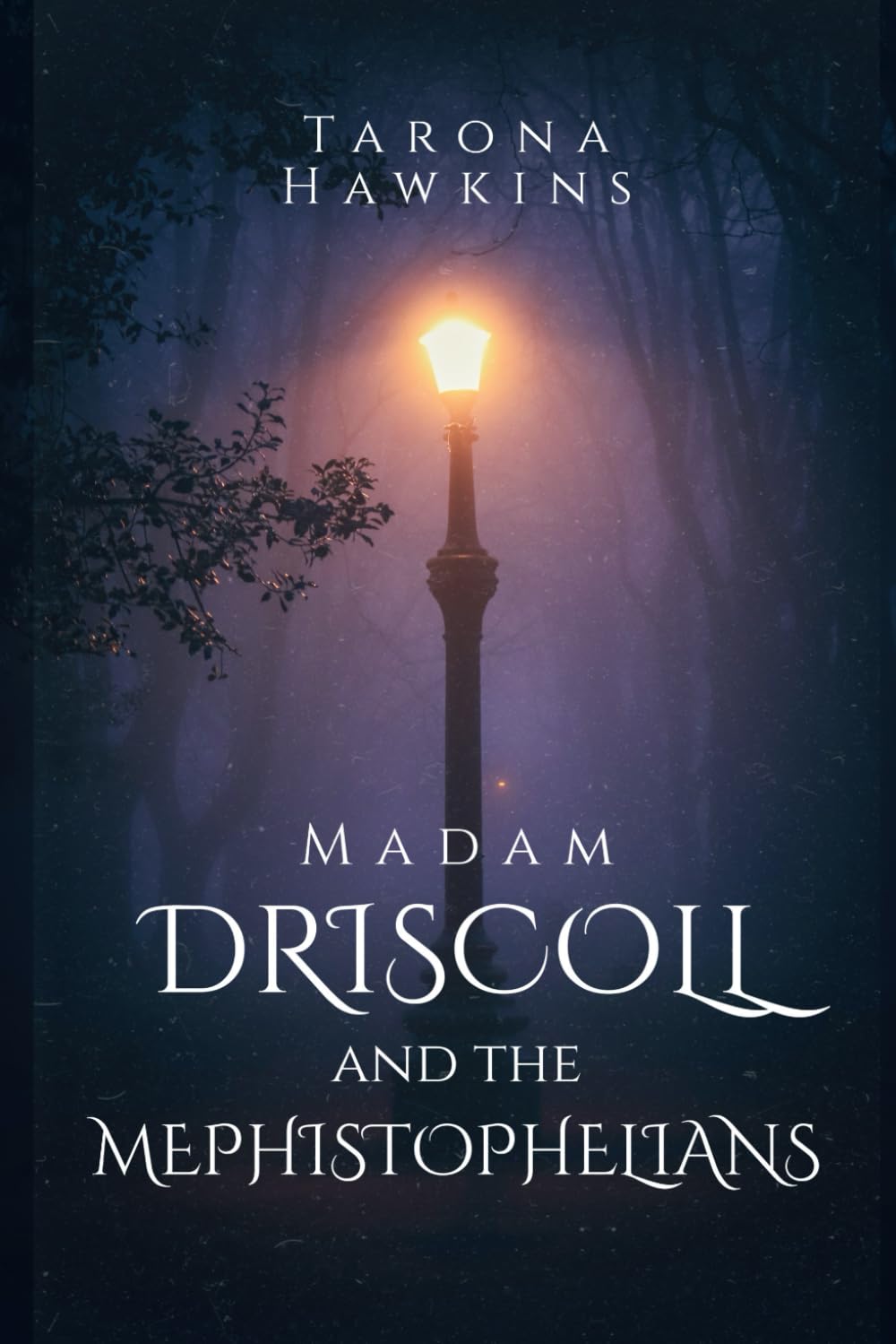 Madam Driscoll & The Mephistophelians: 1