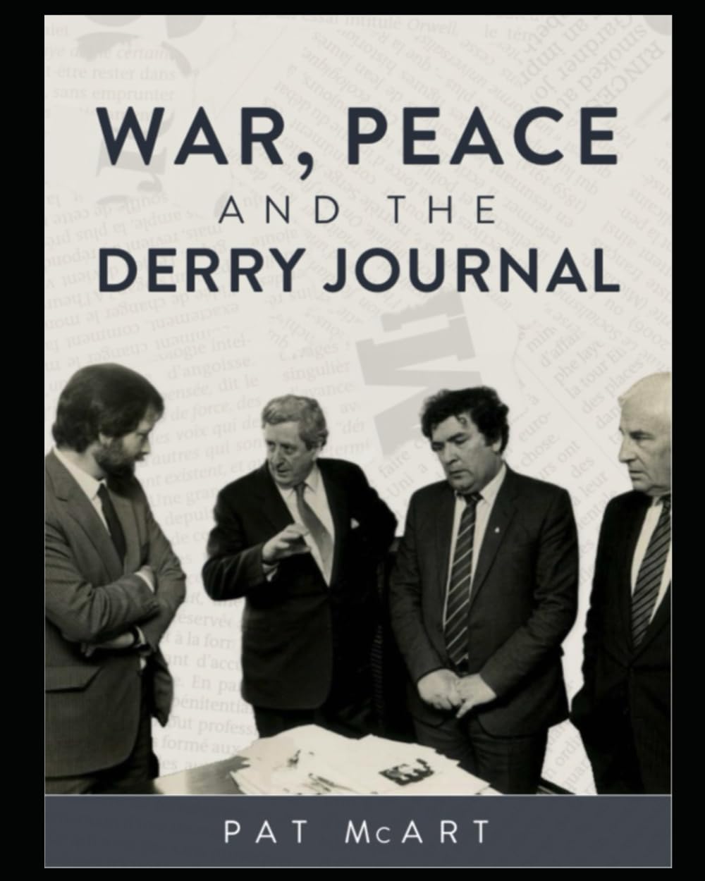War, Peace and the Derry Journal