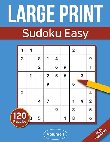 Sudoku Large Print Easy Large Print Sudoku Puzzle Book For Adults & Seniors With 120 Easy Sudoku Puzzles (Easy Large Print Sudoku Puzzle Books)