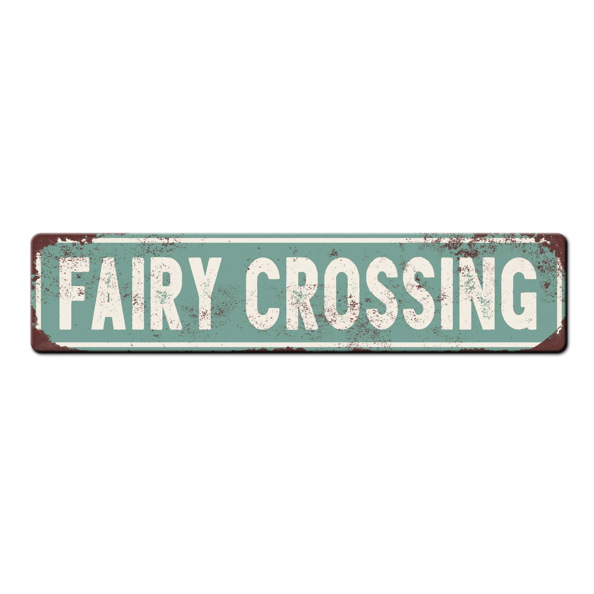 FAIRY CROSSING Street Sign Vintage Tin Sign Retro Metal Plaque Bar Pub Poster Wall Art Decor Home Decor 4x16 Inch
