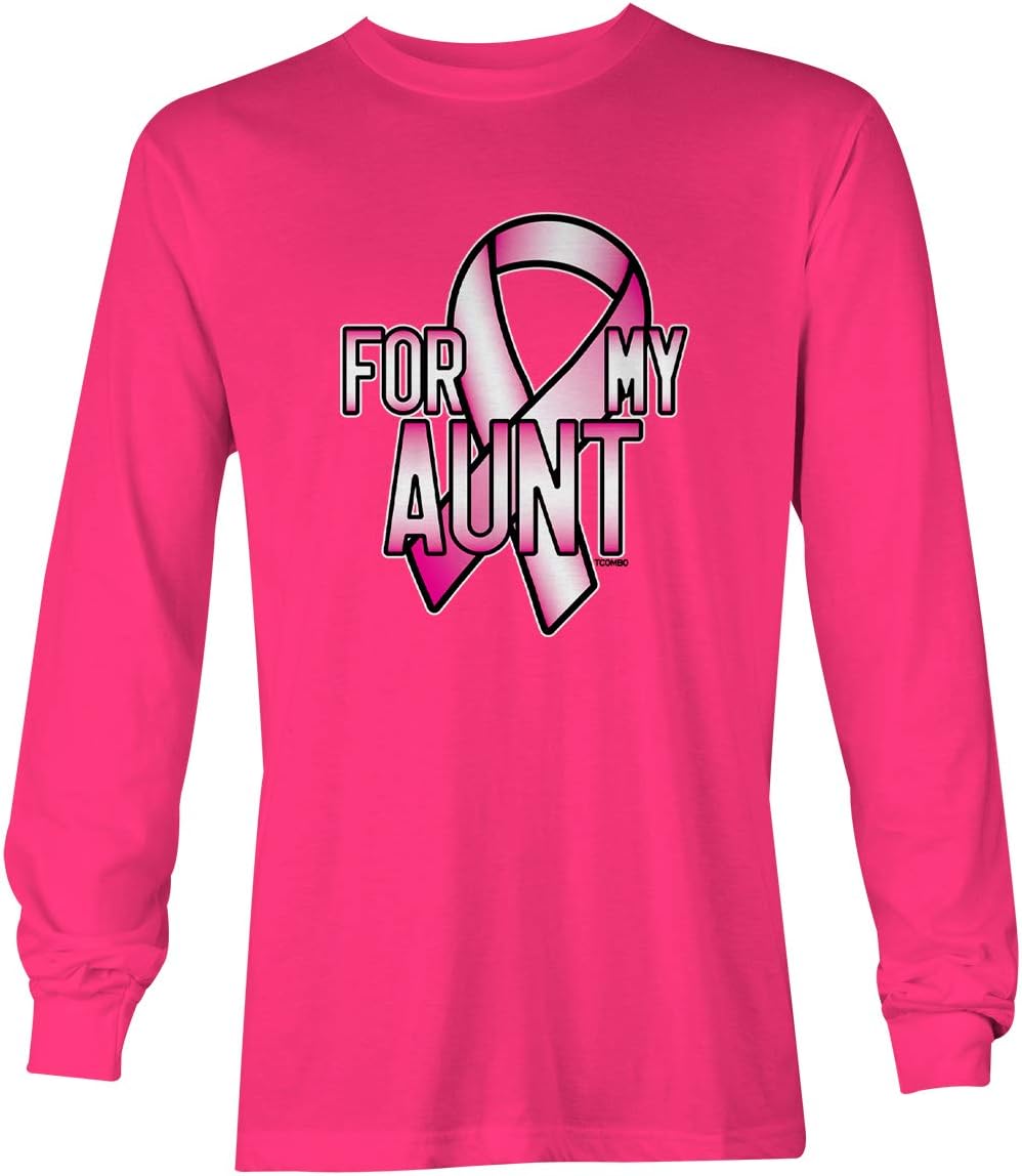 Tcombo for My Aunt Pink Ribbon - Breast Cancer Unisex Long Sleeve Shirt