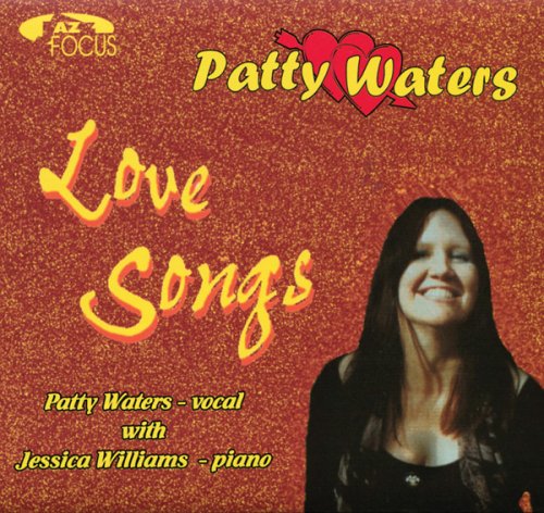 Love Songs [Audio CD] Waters, Patty