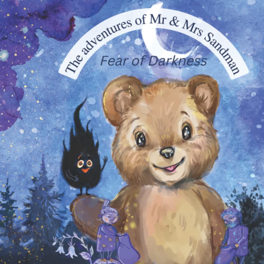 The adventures of Mr. Sandman and his little old lady Mrs. Sandy: Fear of Darkness
