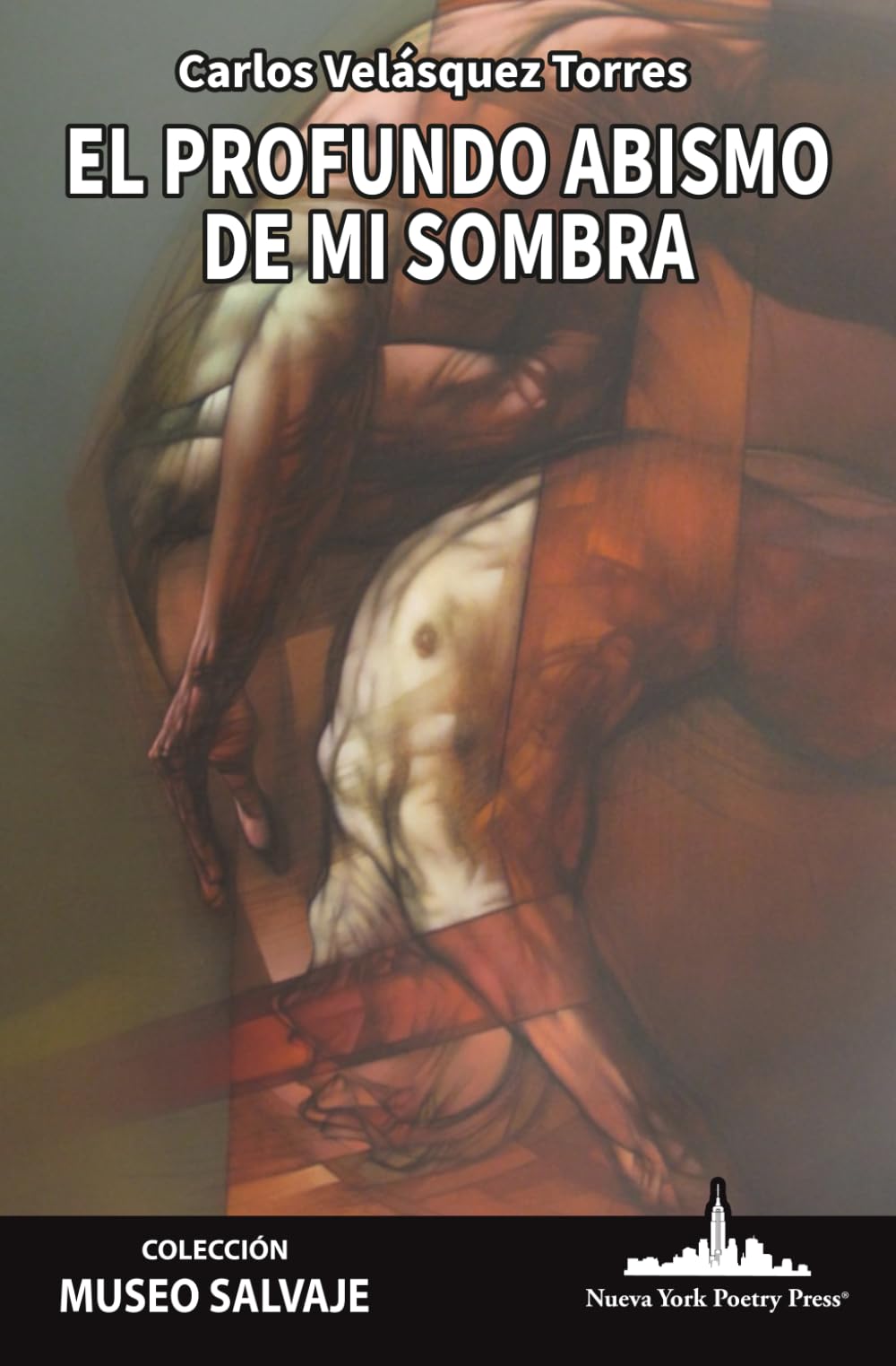 El profundo abismo de mi sombra: 75 (COLECCIÓN MUSEO SALVAJE (Poesía latinoamericana))