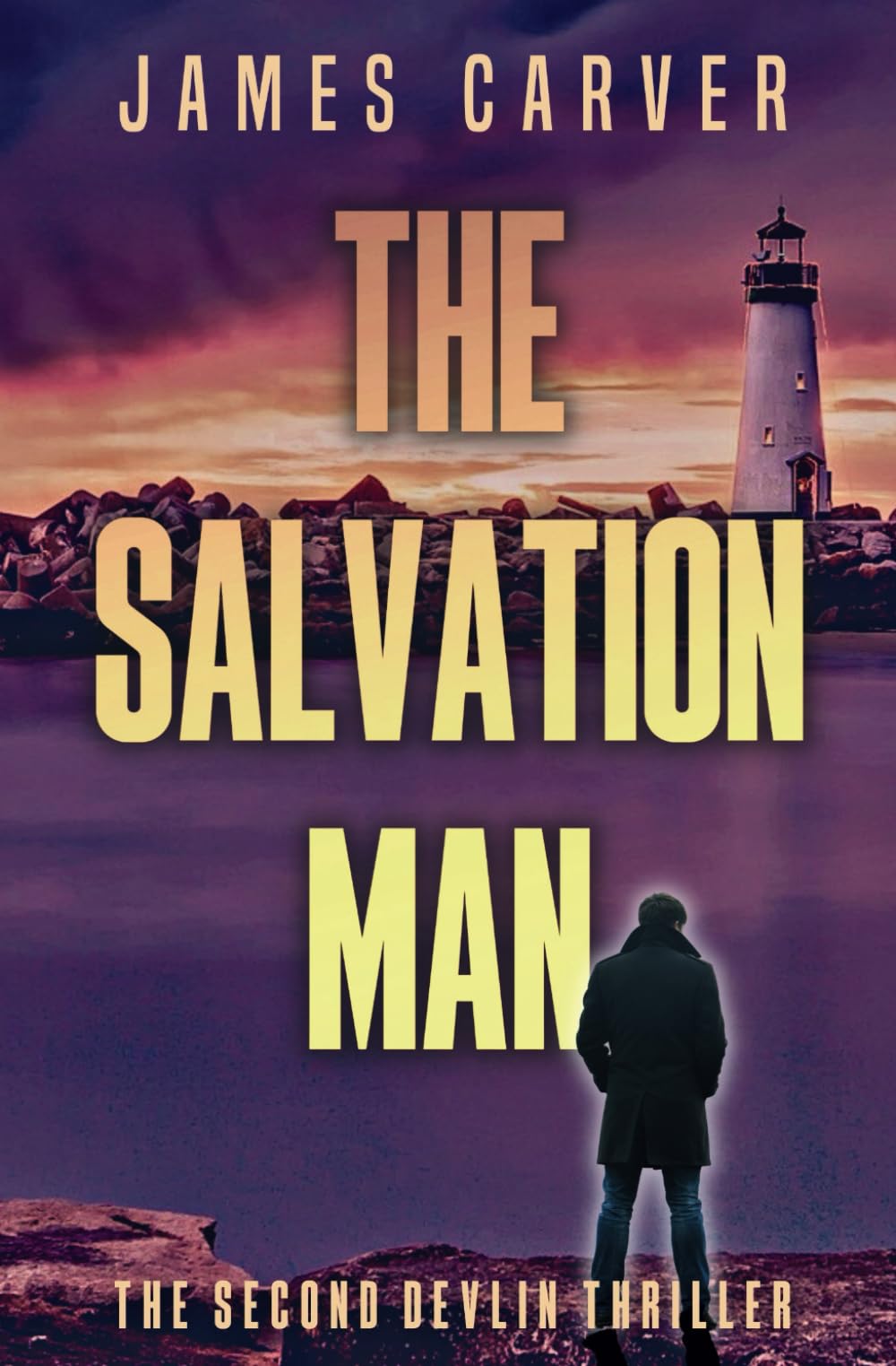 The Salvation Man: Book 2 in the Gabe Devlin Series (Gabe Devlin Thrillers)