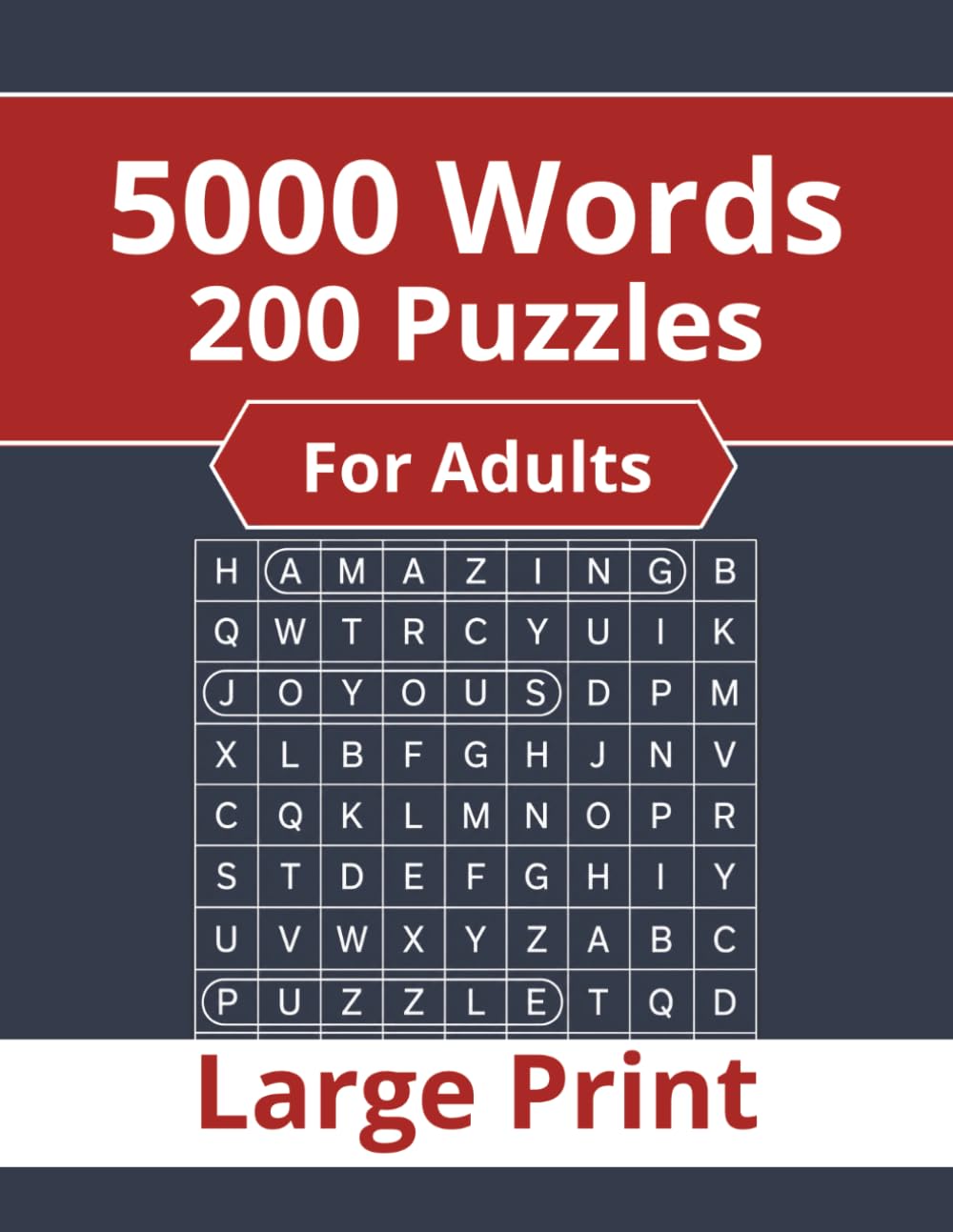 5000 Words - 200 Puzzles - For Adults: Large Print Word Search (Large Print Puzzles)