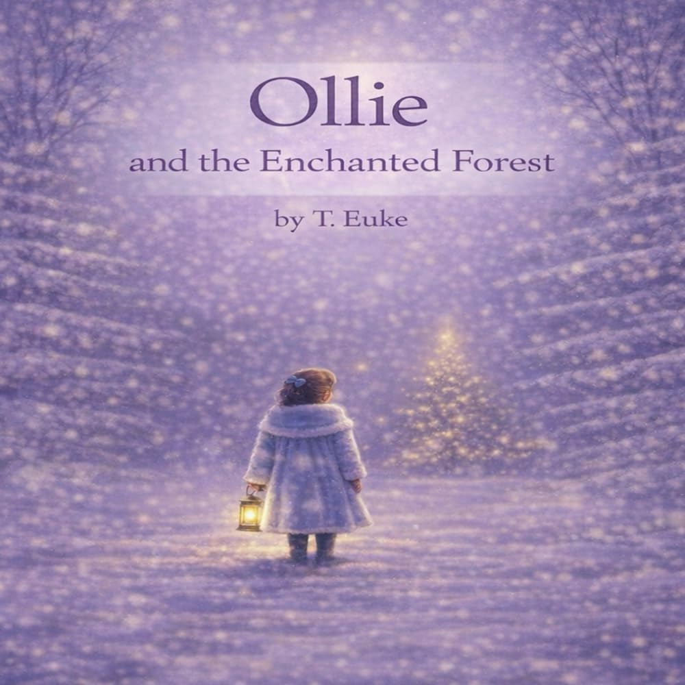 Ollie and the Enchanted Forest: 5 (Ollie's World)