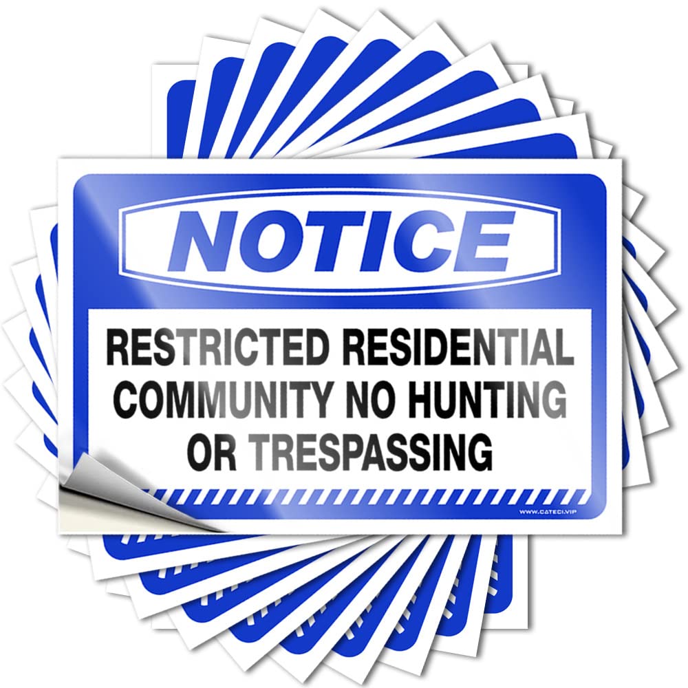 Sticker Bedroom Door Decor Vinyl Sticker | Notice Restricted Residential Community No Hunting Or Trespassing Western Bathroom for Absorbing Use(12X18CM)