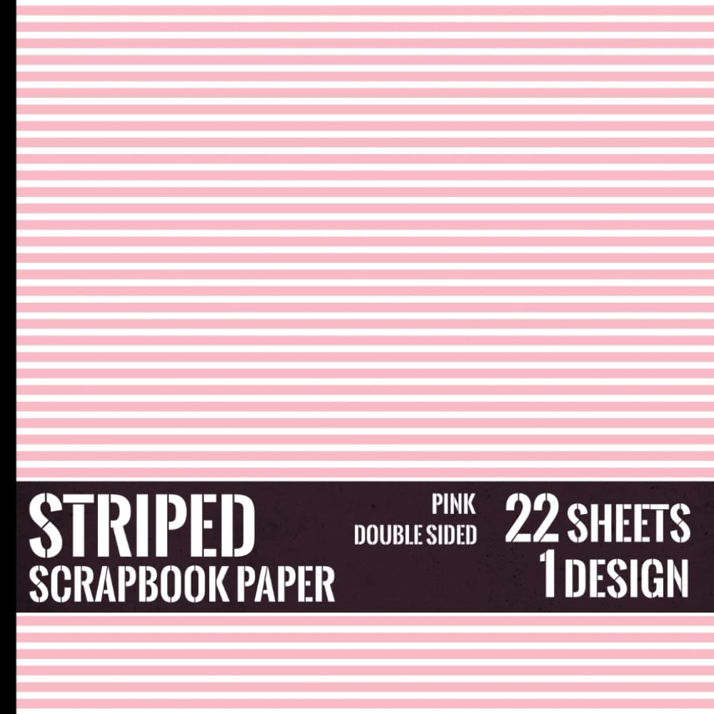Pink Striped Scrapbook Paper: 22 Double Sided Lines Patterned Craft Paper Sheets - 1 Design for Origami, Junk Journals, Collages, Card Making - 8.5" x