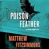 Poisonfeather: The Gibson Vaughn Series, Book 2