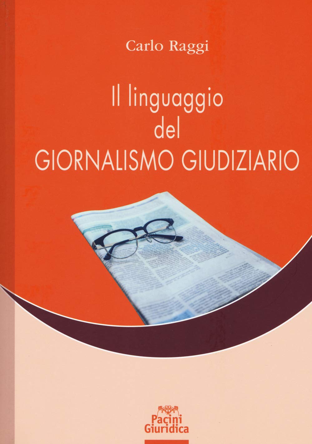 Il Linguaggio Del Giornalismo Giudiziario - 4