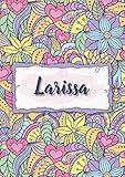 larissa: notizbuch a5 | personalisierter vorname larissa | geburtstagsgeschenk für frau, mutter, schwester, tochter | design: blumen | 120 seiten liniert, kleinformat a5 (14,8 x 21 cm)