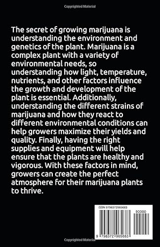 Secret of growing marijuana: The guide to cultivating indoor and outdoor cannabis