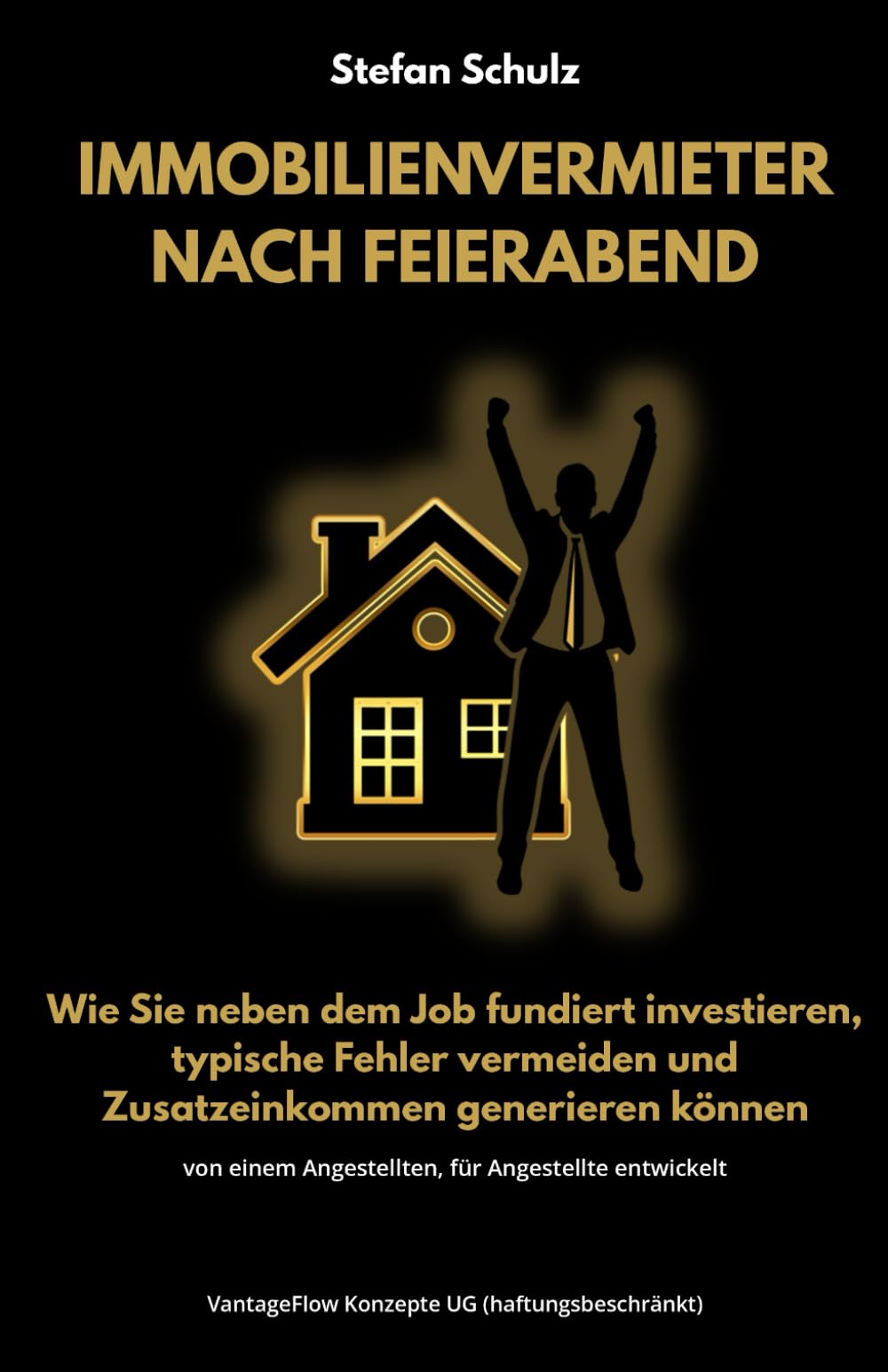 Immobilienvermieter nach Feierabend: Wie Sie neben dem Job fundiert investieren, typische Fehler vermeiden und Zusatzeinkommen generieren können