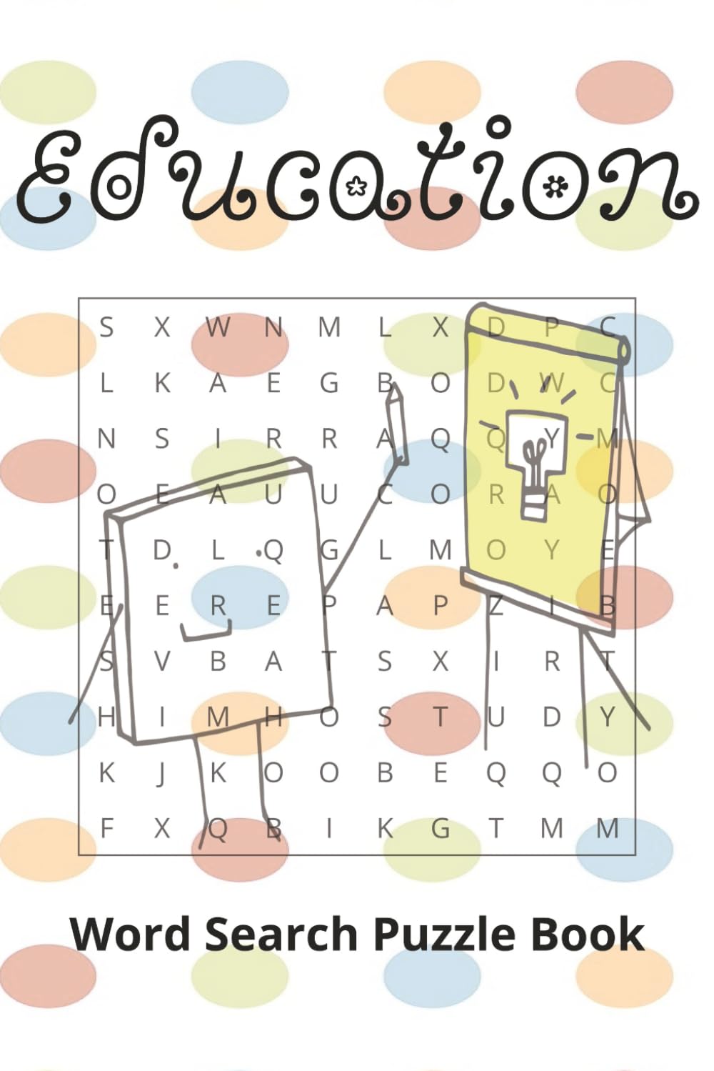 Education Word Search: 55 Puzzles with Solutions