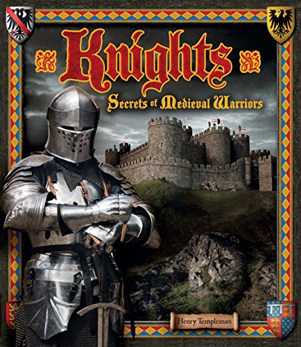 Knights: Secrets of Medieval Warriors (Y)