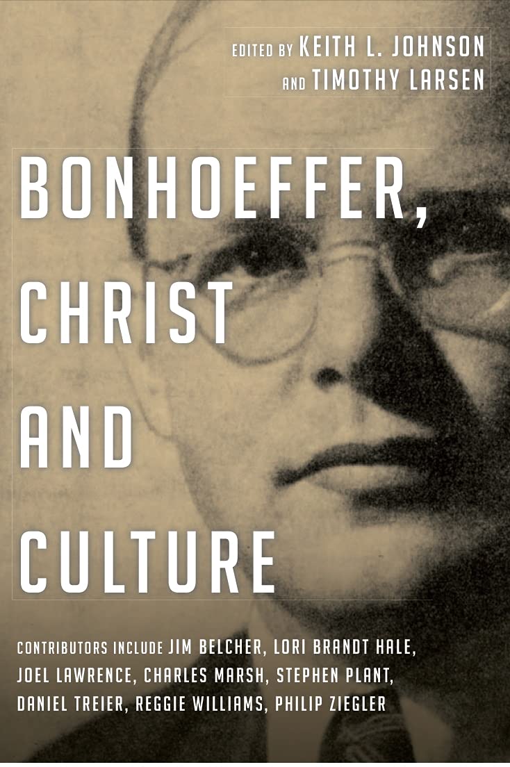 Bonhoeffer, Christ and Culture Larsen Johnson Paperback SPCK – IVP 9781844746279