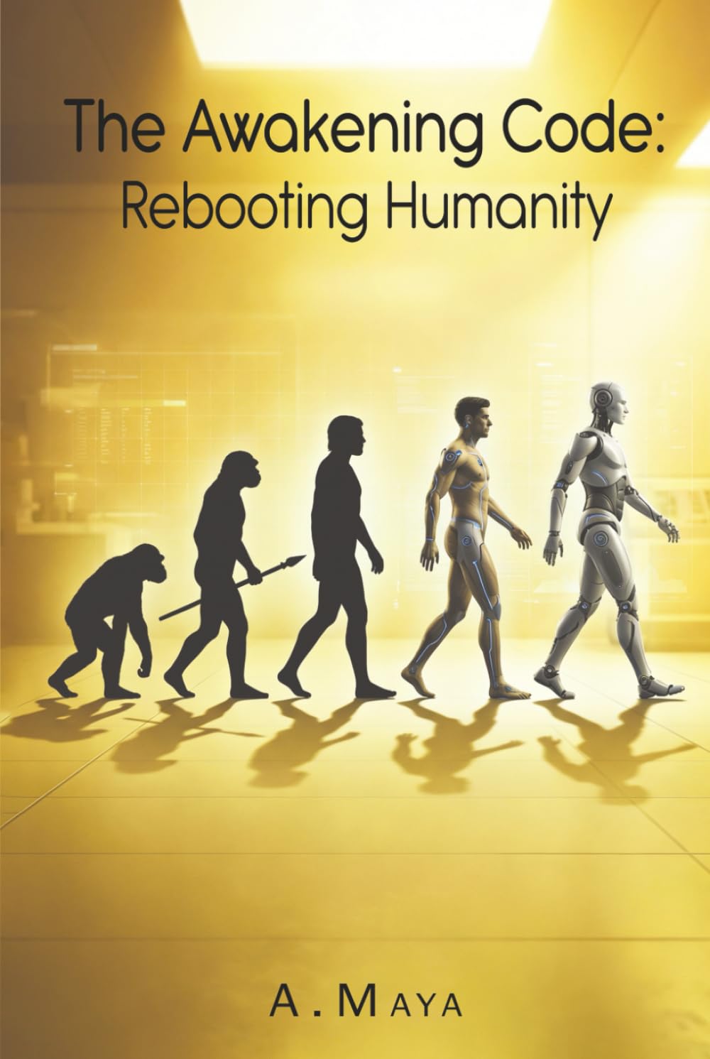 The Awakening Code: Rebooting Humanity