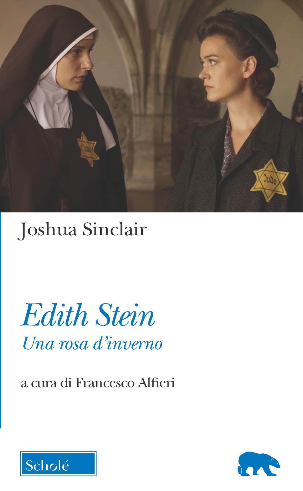Edith Stein. Una Rosa D'inverno - 4