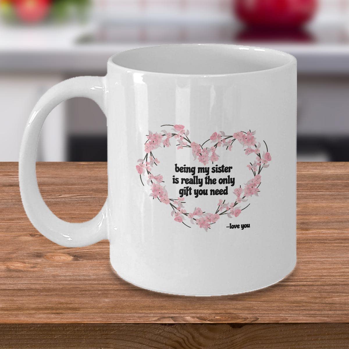Taza De Cerámica 'Being My Sister Is Really The Only Gift' - Veracco, 325 Ml, Apta Para Microondas Y Lavavajillas
