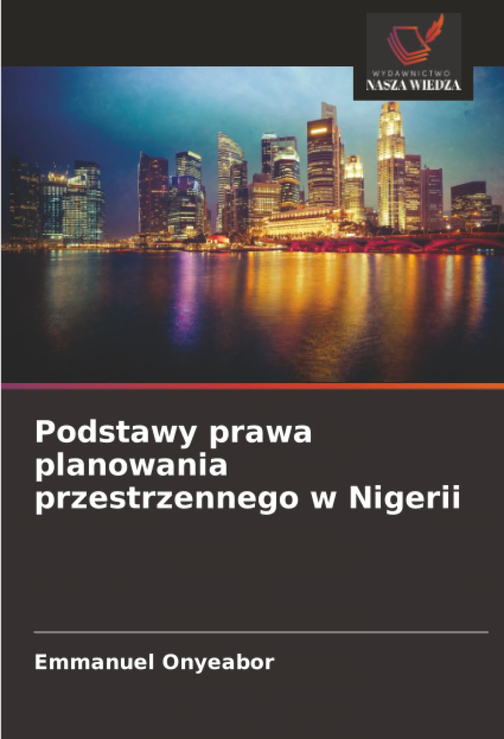 Podstawy prawa planowania przestrzennego w Nigerii