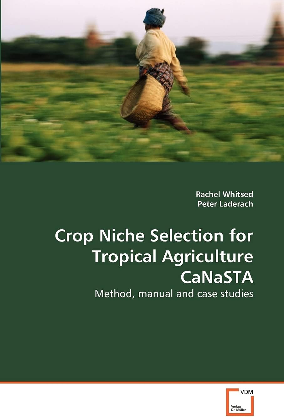 Crop Niche Selection for Tropical Agriculture CaNaSTA