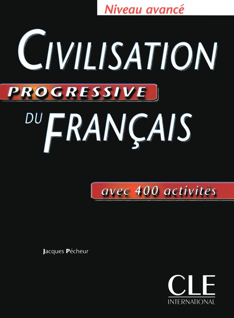 Civilisation progressive du Francais: Livre avance