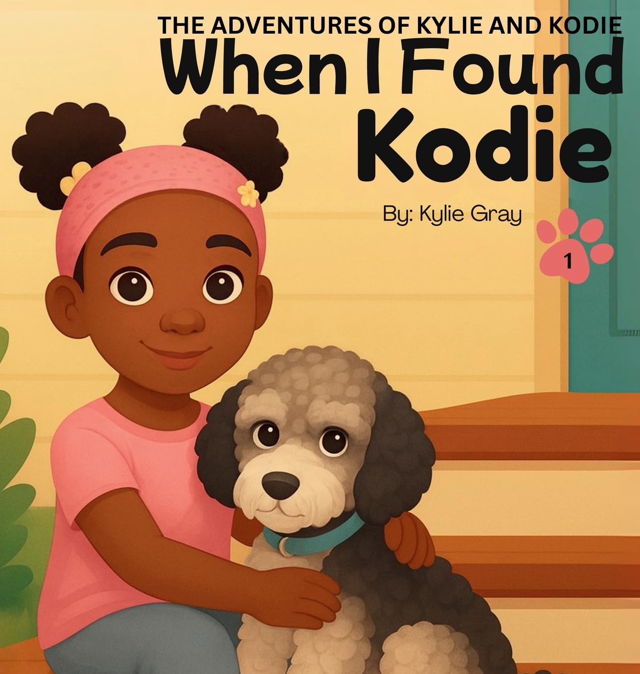 When I Found Kodie: 1 (The Adventures of Kylie and Kodie)