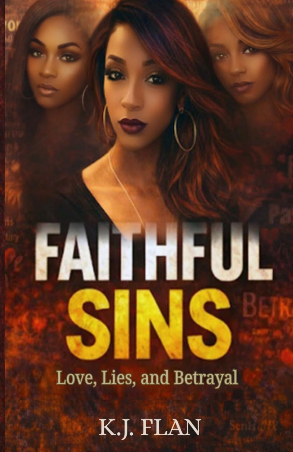Faithful Sins: Love, Lies, and Betrayal